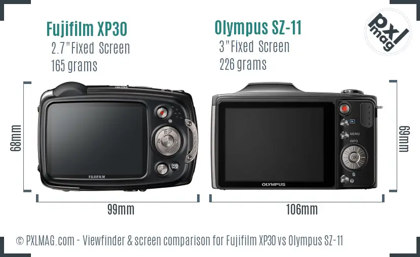 Fujifilm XP30 vs Olympus SZ-11 Screen and Viewfinder comparison