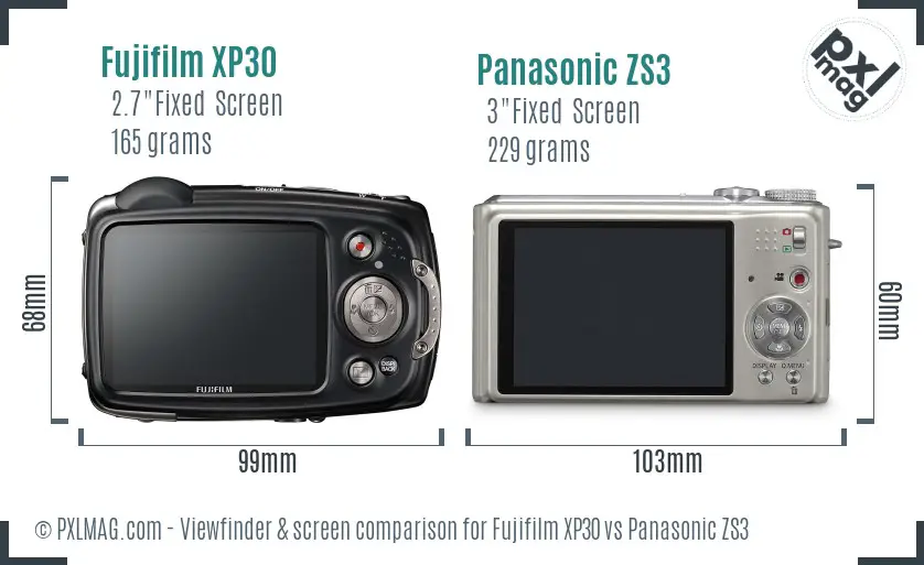 Fujifilm XP30 vs Panasonic ZS3 Screen and Viewfinder comparison