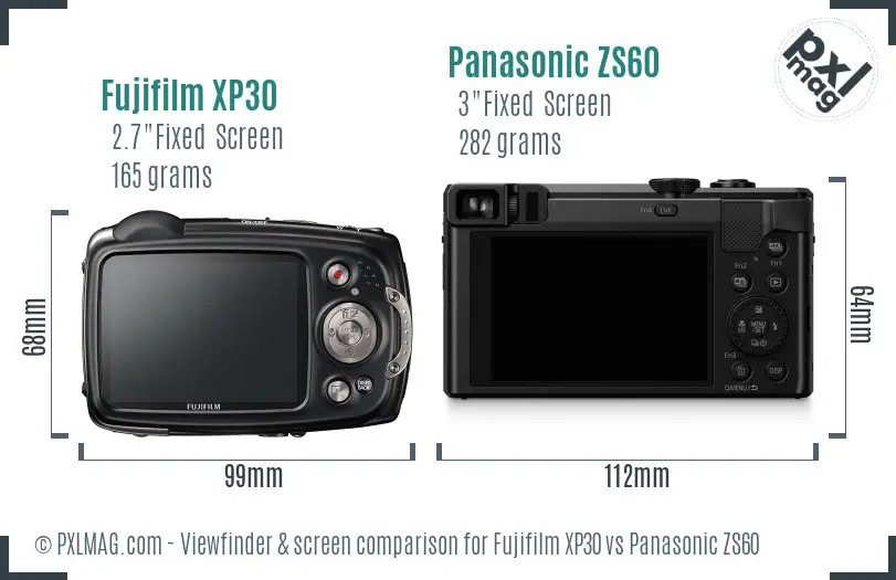Fujifilm XP30 vs Panasonic ZS60 Screen and Viewfinder comparison Fujifilm XP30 vs Panasonic ZS60 Screen and Viewfinder comparison