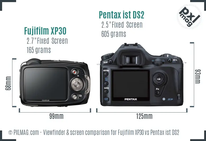 Fujifilm XP30 vs Pentax ist DS2 Screen and Viewfinder comparison