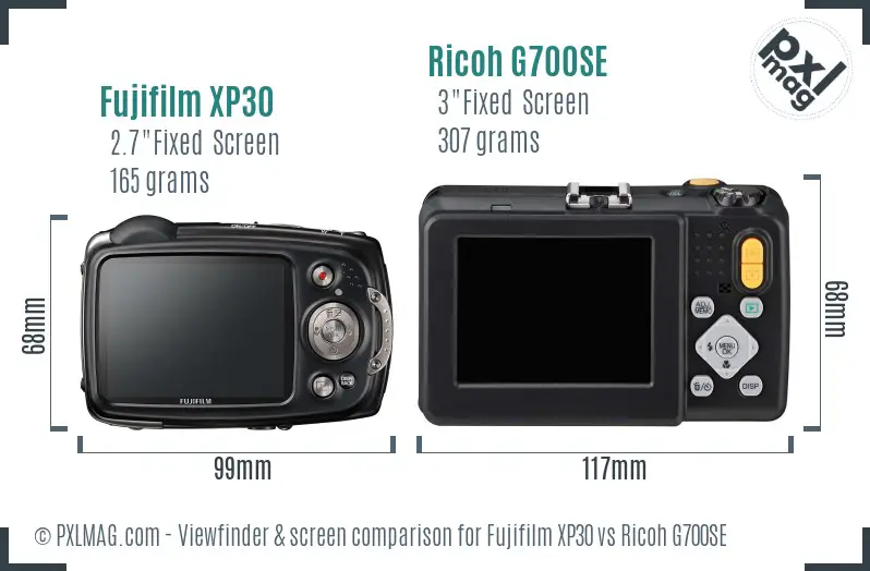 Fujifilm XP30 vs Ricoh G700SE Screen and Viewfinder comparison