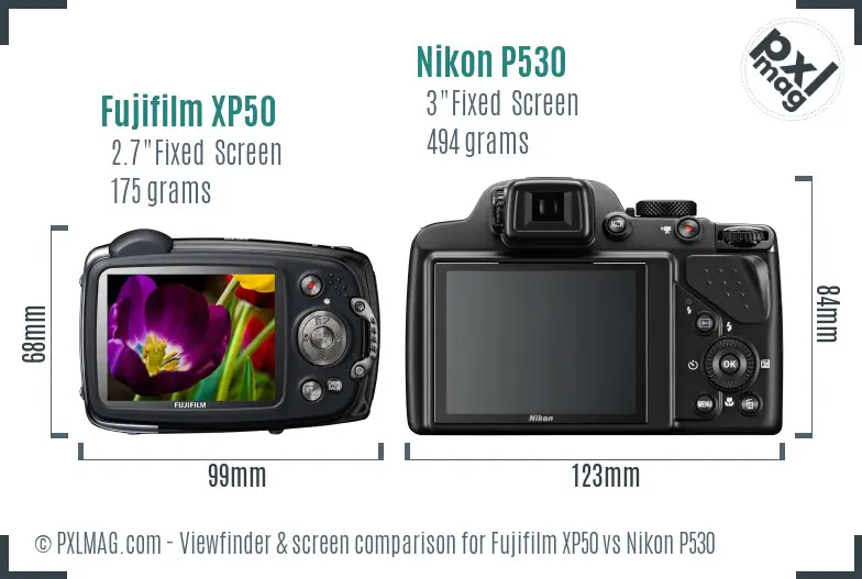 Fujifilm XP50 vs Nikon P530 Screen and Viewfinder comparison