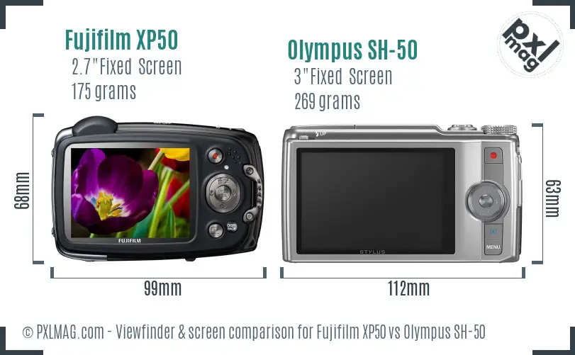 Fujifilm XP50 vs Olympus SH-50 Screen and Viewfinder comparison