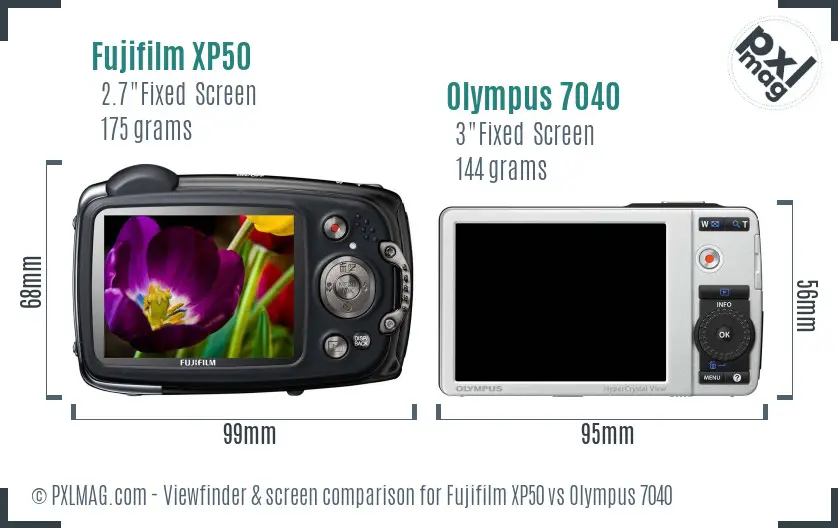 Fujifilm XP50 vs Olympus 7040 Screen and Viewfinder comparison