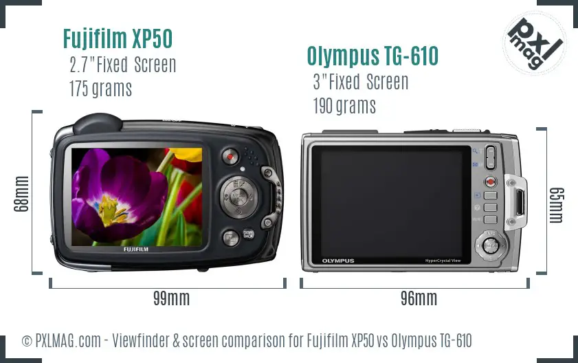 Fujifilm XP50 vs Olympus TG-610 Screen and Viewfinder comparison