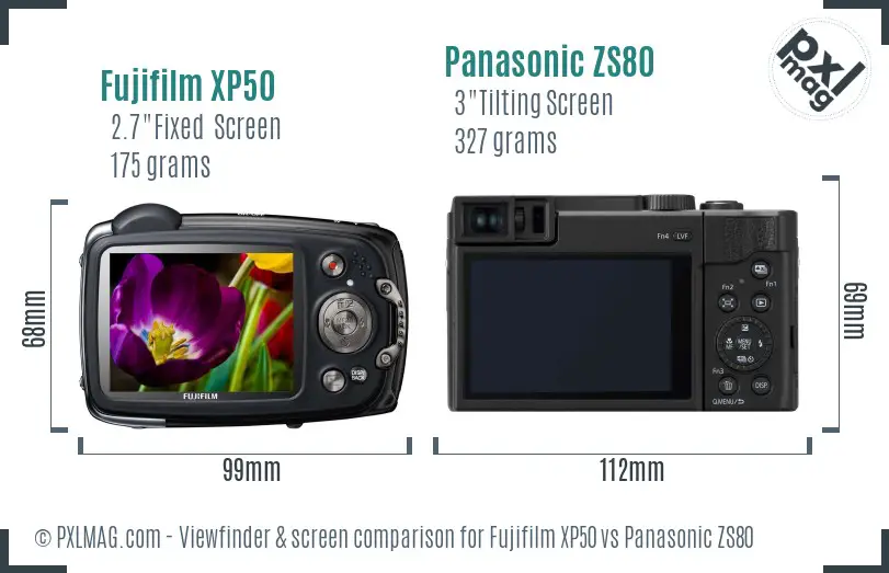 Fujifilm XP50 vs Panasonic ZS80 Screen and Viewfinder comparison