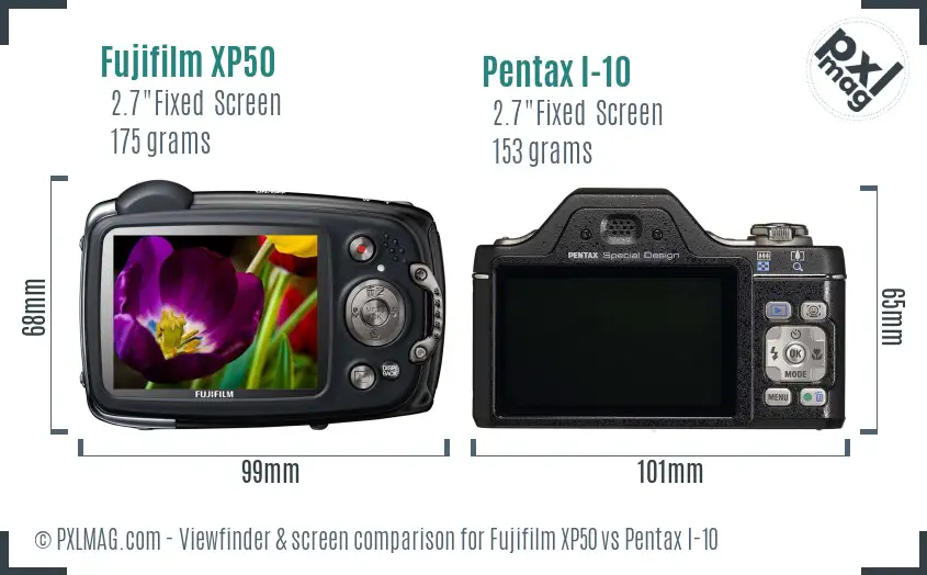 Fujifilm XP50 vs Pentax I-10 Screen and Viewfinder comparison Fujifilm XP50 vs Pentax I-10 Screen and Viewfinder comparison