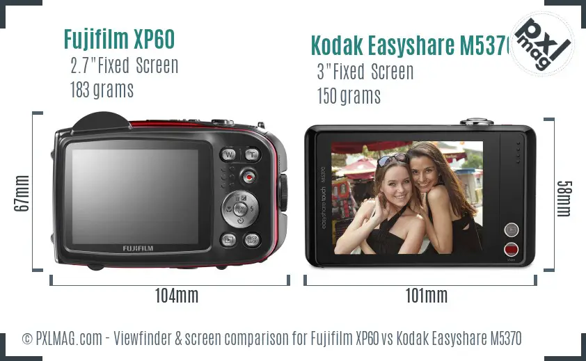 Fujifilm XP60 vs Kodak Easyshare M5370 Screen and Viewfinder comparison
