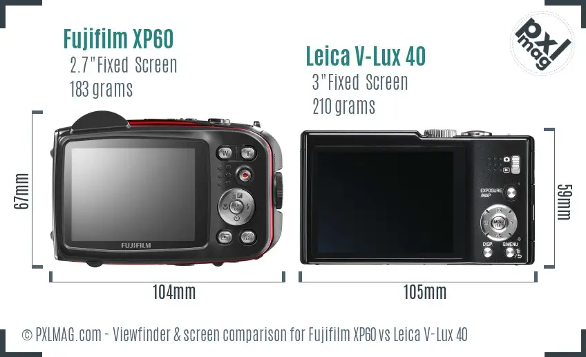 Fujifilm XP60 vs Leica V-Lux 40 Screen and Viewfinder comparison