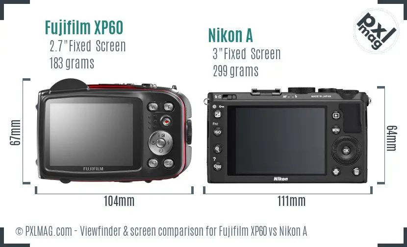 Fujifilm XP60 vs Nikon A Screen and Viewfinder comparison