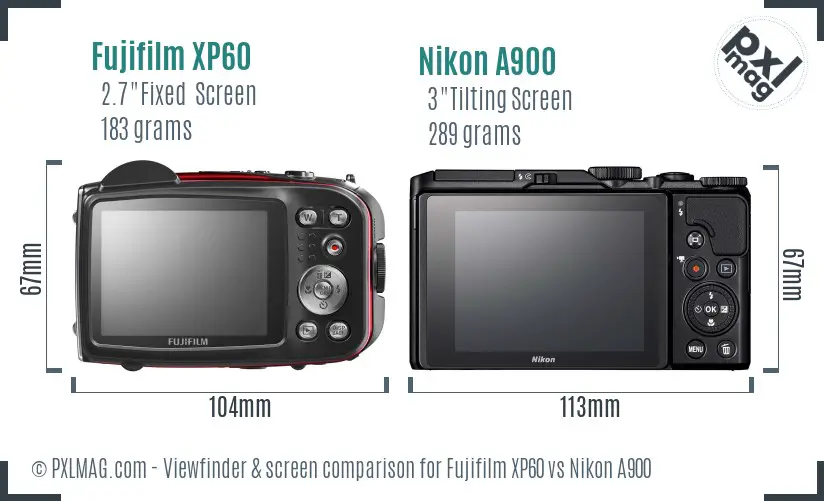 Fujifilm XP60 vs Nikon A900 Screen and Viewfinder comparison