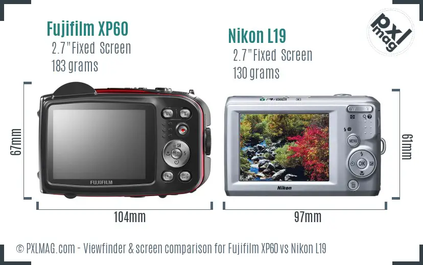 Fujifilm XP60 vs Nikon L19 Screen and Viewfinder comparison