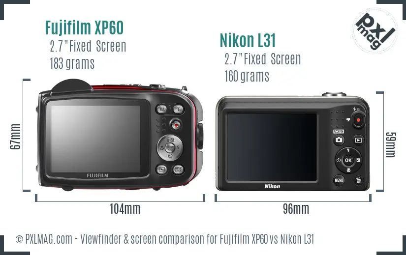 Fujifilm XP60 vs Nikon L31 Screen and Viewfinder comparison
