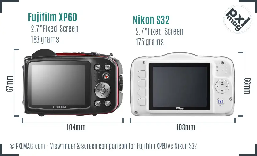 Fujifilm XP60 vs Nikon S32 Screen and Viewfinder comparison
