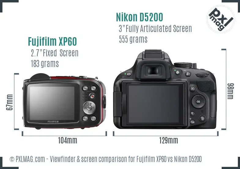 Fujifilm XP60 vs Nikon D5200 Screen and Viewfinder comparison