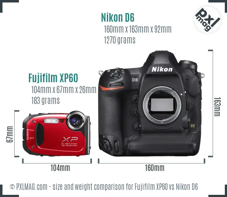 Fujifilm XP60 vs Nikon D6 size comparison