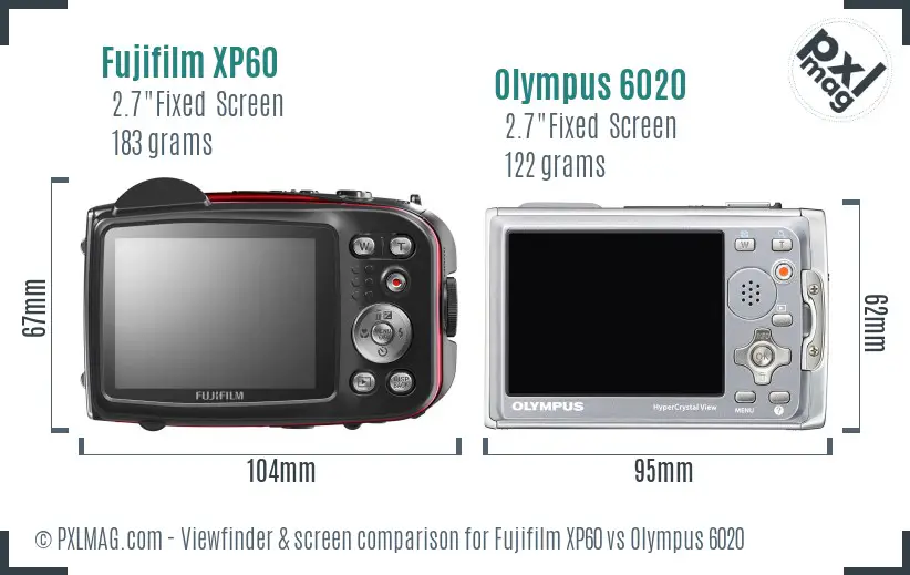 Fujifilm XP60 vs Olympus 6020 Screen and Viewfinder comparison Fujifilm XP60 vs Olympus 6020 Screen and Viewfinder comparison
