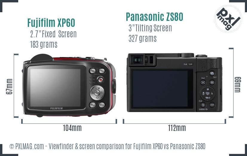 Fujifilm XP60 vs Panasonic ZS80 Screen and Viewfinder comparison