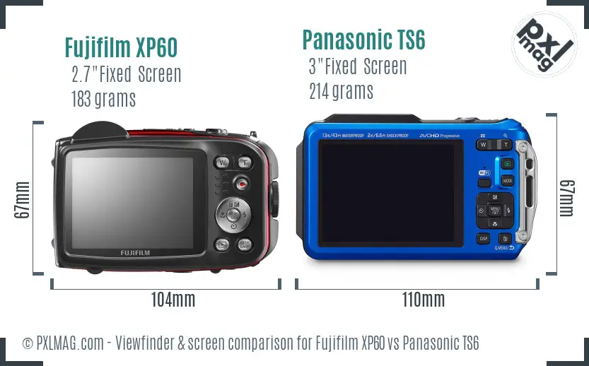 Fujifilm XP60 vs Panasonic TS6 Screen and Viewfinder comparison