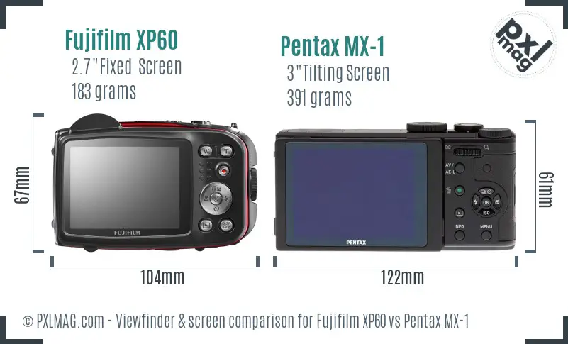 Fujifilm XP60 vs Pentax MX-1 Screen and Viewfinder comparison