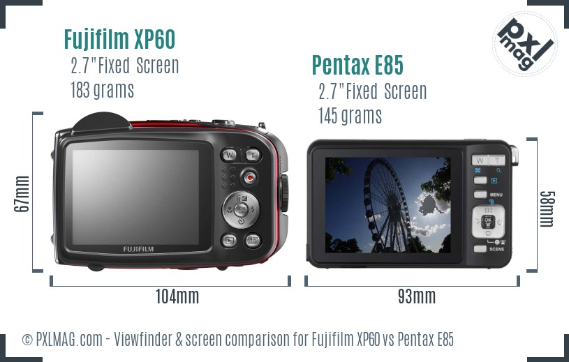 Fujifilm XP60 vs Pentax E85 Screen and Viewfinder comparison