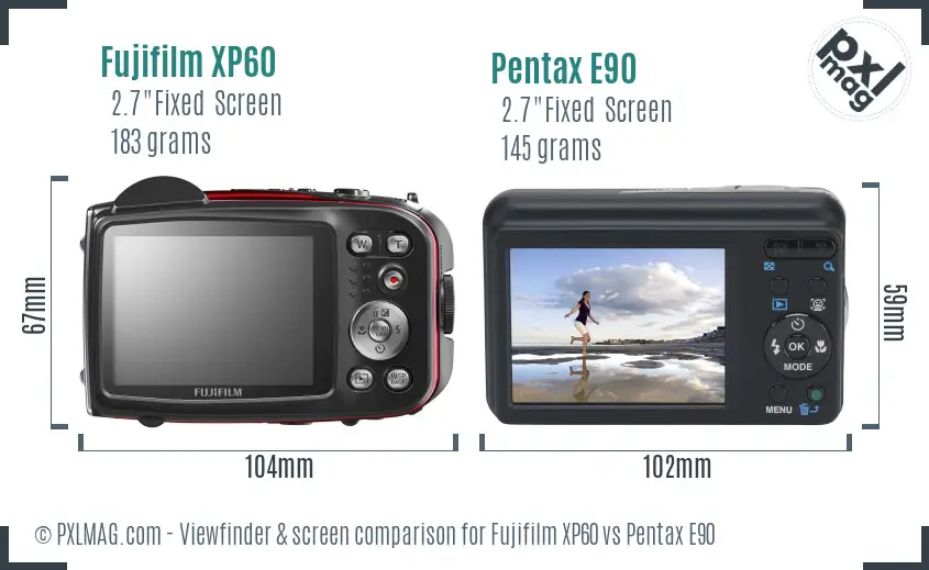 Fujifilm XP60 vs Pentax E90 Screen and Viewfinder comparison