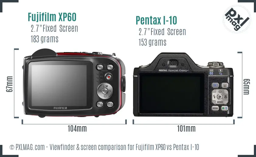 Fujifilm XP60 vs Pentax I-10 Screen and Viewfinder comparison Fujifilm XP60 vs Pentax I-10 Screen and Viewfinder comparison