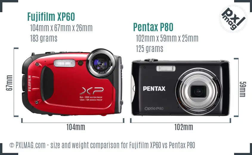 Fujifilm XP60 vs Pentax P80 size comparison Fujifilm XP60 vs Pentax P80 size comparison