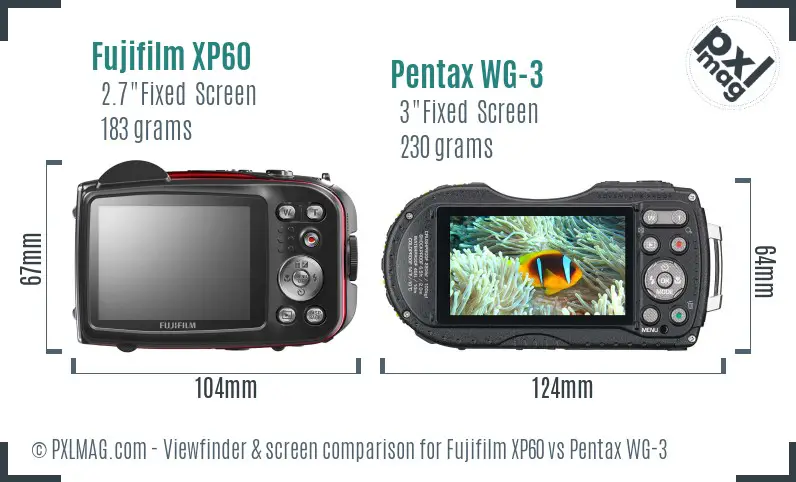 Fujifilm XP60 vs Pentax WG-3 Screen and Viewfinder comparison