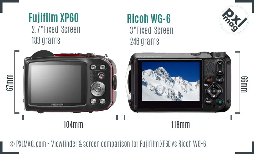 Fujifilm XP60 vs Ricoh WG-6 Screen and Viewfinder comparison
