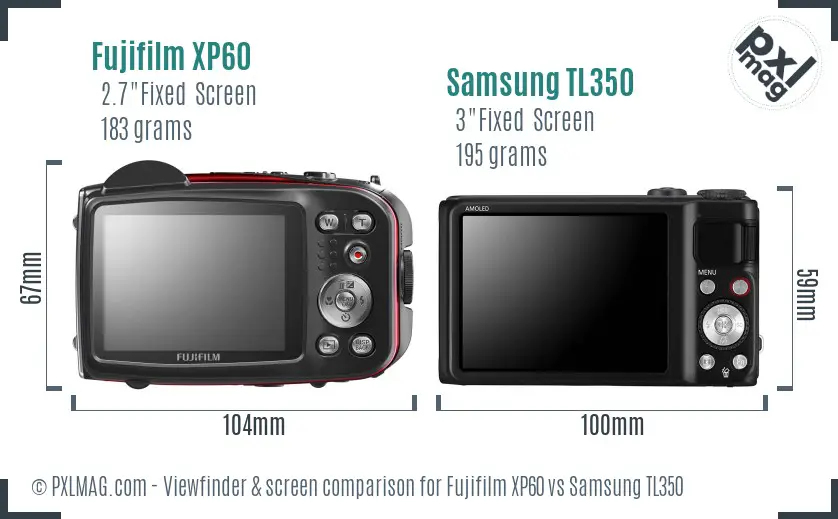 Fujifilm XP60 vs Samsung TL350 Screen and Viewfinder comparison Fujifilm XP60 vs Samsung TL350 Screen and Viewfinder comparison