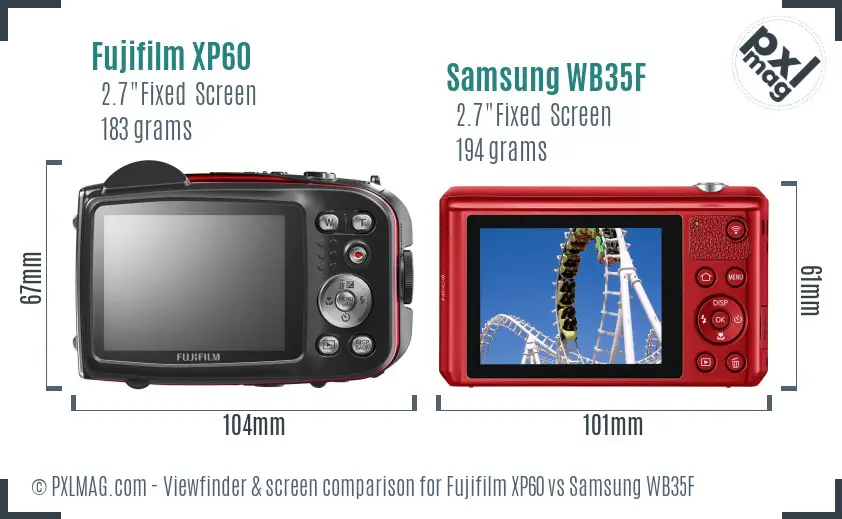 Fujifilm XP60 vs Samsung WB35F Screen and Viewfinder comparison
