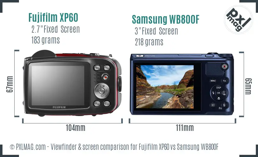 Fujifilm XP60 vs Samsung WB800F Screen and Viewfinder comparison