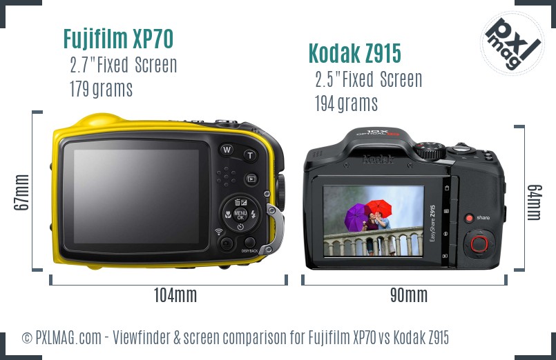 Fujifilm XP70 vs Kodak Z915 Screen and Viewfinder comparison