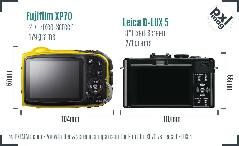 Fujifilm XP70 vs Leica D-LUX 5 Screen and Viewfinder comparison