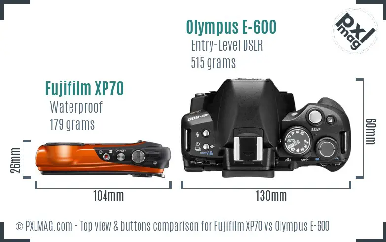 Fujifilm XP70 vs Olympus E-600 top view buttons comparison
