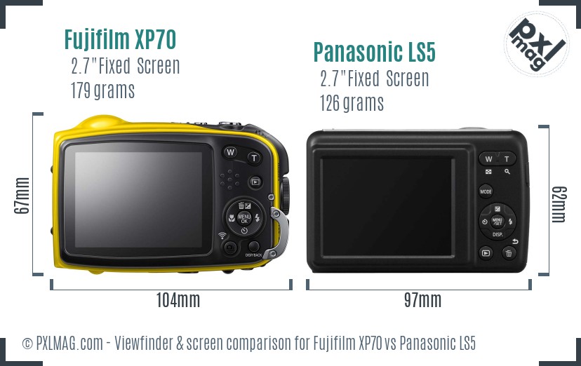 Fujifilm XP70 vs Panasonic LS5 Screen and Viewfinder comparison