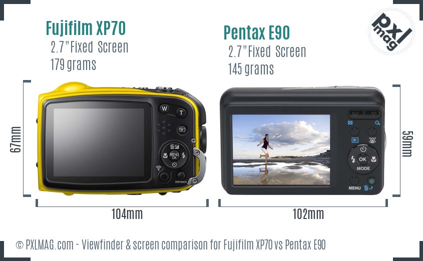 Fujifilm XP70 vs Pentax E90 Screen and Viewfinder comparison