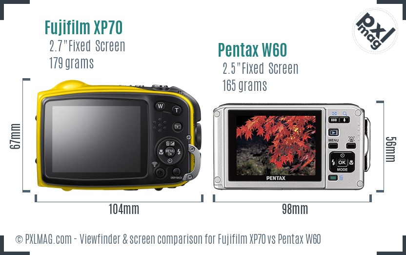 Fujifilm XP70 vs Pentax W60 Screen and Viewfinder comparison