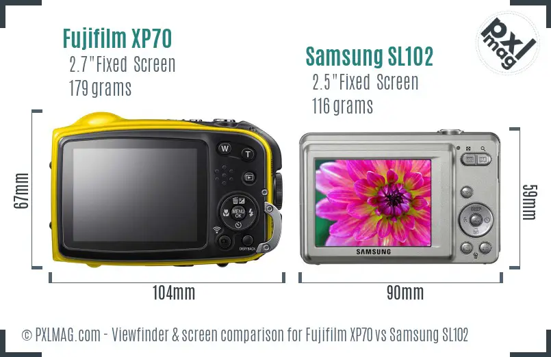 Fujifilm XP70 vs Samsung SL102 Screen and Viewfinder comparison