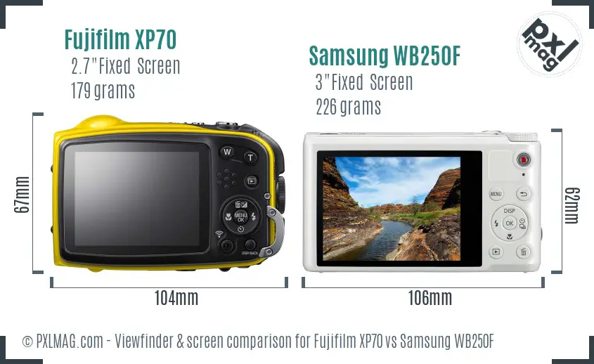 Fujifilm XP70 vs Samsung WB250F Screen and Viewfinder comparison Fujifilm XP70 vs Samsung WB250F Screen and Viewfinder comparison