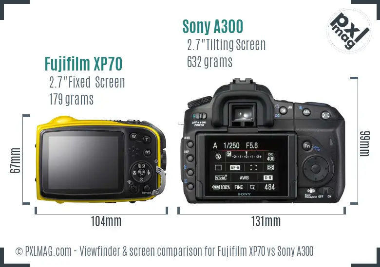Fujifilm XP70 vs Sony A300 Screen and Viewfinder comparison