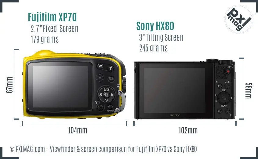 Fujifilm XP70 vs Sony HX80 Screen and Viewfinder comparison