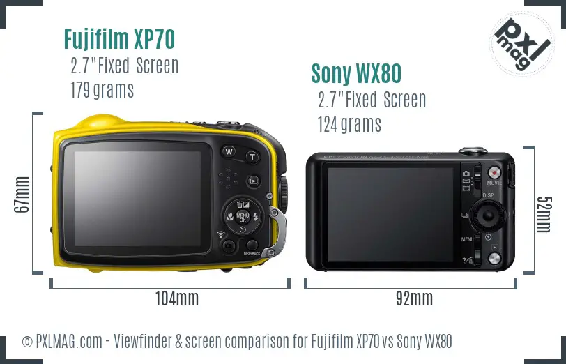 Fujifilm XP70 vs Sony WX80 Screen and Viewfinder comparison Fujifilm XP70 vs Sony WX80 Screen and Viewfinder comparison