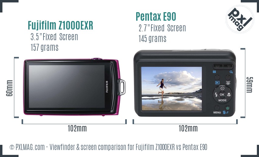 Fujifilm Z1000EXR vs Pentax E90 Screen and Viewfinder comparison