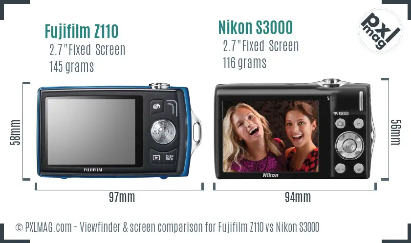 Fujifilm Z110 vs Nikon S3000 Screen and Viewfinder comparison