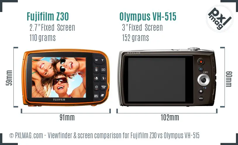 Fujifilm Z30 vs Olympus VH-515 Screen and Viewfinder comparison