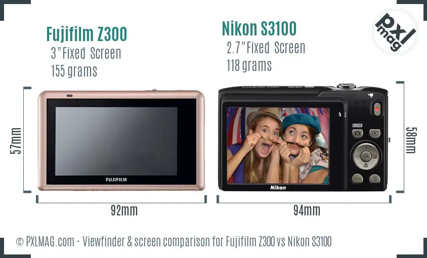 Fujifilm Z300 vs Nikon S3100 Screen and Viewfinder comparison