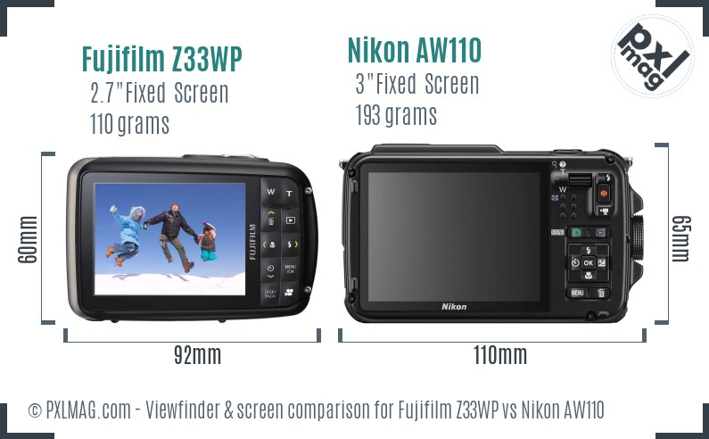Fujifilm Z33WP vs Nikon AW110 Screen and Viewfinder comparison