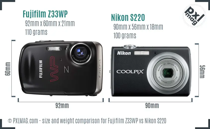Fujifilm Z33WP vs Nikon S220 size comparison